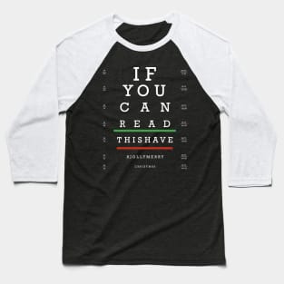 Snellen Test for Christmas Baseball T-Shirt